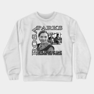 Rosa Parks 1 Crewneck Sweatshirt